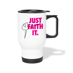 Just Faith It Travel Mug - Crossover Threads