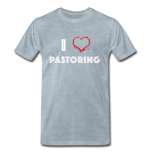 I Love Pastoring Men's Premium T-Shirt - Crossover Threads