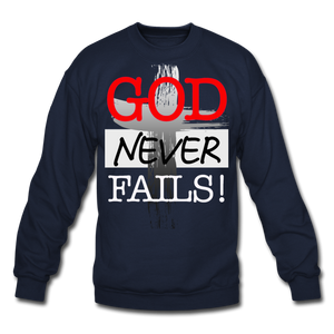 God Never Fails Crewneck Sweatshirt - navy