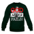 God Never Fails Crewneck Sweatshirt - forest green