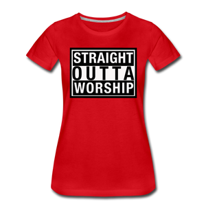 Straight Outta Worship Women’s T-Shirt - red