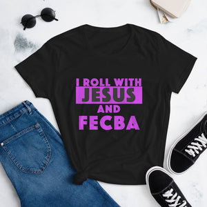 Roll W/ Jesus Women's short sleeve t-shirt